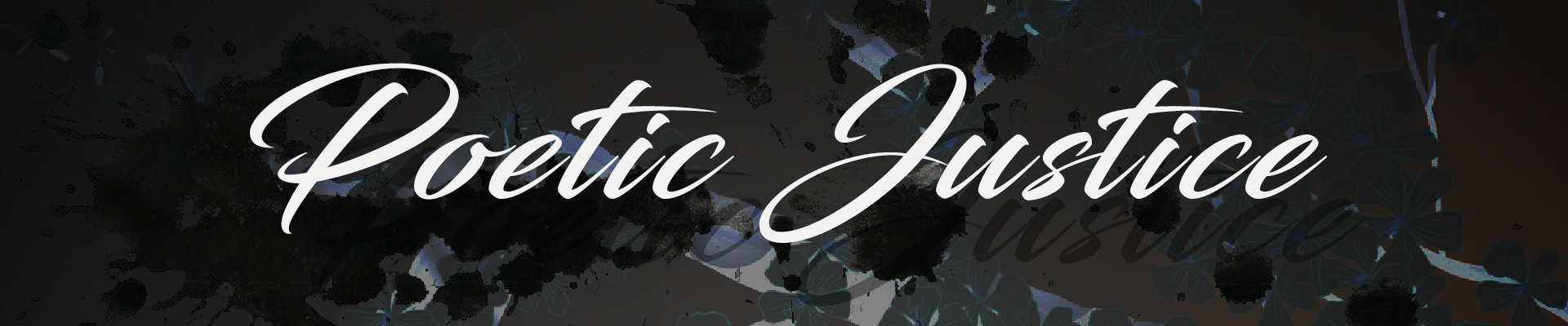 Poetic Justice banner